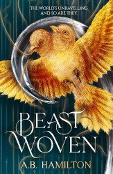 Beastwoven - An Epic YA Fantasy Debut with Elemental Magic, perfect for Leigh Bardugo fans