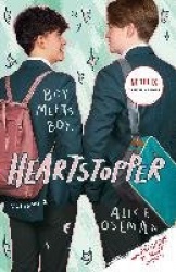 Heartstopper Volume 1 - Boy meets boy in the phenomenal graphic novel series, also on Netflix!