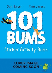101 Bums Sticker Activity Book - Fun-filled activities with animal bums and over 200 stickers!