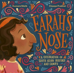 Farah's Nose - A celebration of South Asian heritage and family