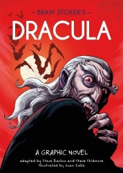 Classics in Graphics: Bram Stoker's Dracula - A Graphic Novel