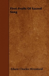 First-Fruits of Sacred Song