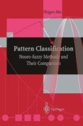 Pattern Classification - Neuro-fuzzy Methods and Their Comparison