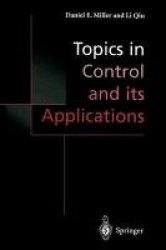 Topics in Control and its Applications - A Tribute to Edward J. Davison