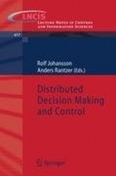 Distributed Decision Making and Control
