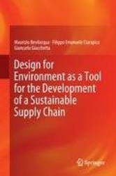 Design for Environment as a Tool for the Development of a Sustainable Supply Chain