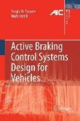 Active Braking Control Systems Design for Vehicles