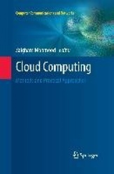 Cloud Computing - Methods and Practical Approaches