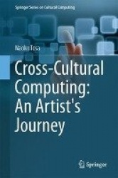 Cross-Cultural Computing: An Artist's Journey