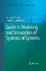 Guide to Modeling and Simulation of Systems of Systems