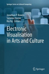 Electronic Visualisation in Arts and Culture