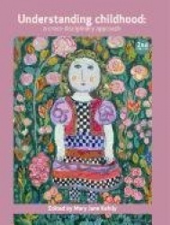 Understanding Childhood - A Cross Disciplinary Approach