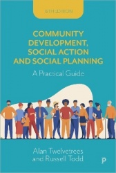 Community Development, Social Action and Social - A Practical Guide