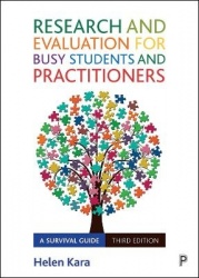 Research and Evaluation for Busy Students and Practitioners - A Survival Guide