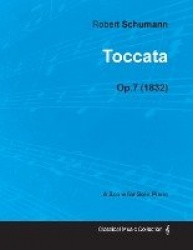 Toccata - A Score for Solo Piano Op.7 (1832)