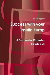 Success with Your Insulin Pump