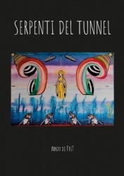 Serpenti del Tunnel