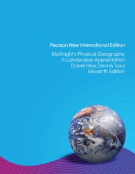 McKnight's Physical Geography:A Landscape Appreciation:Pearson New International Edition / McKnight's Physical Geography: Pearso