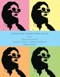 Ethics:Theory and Practice Pearson New International Edition, plus MyThinkingLab without eText