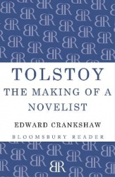 Tolstoy - The Making of a Novelist