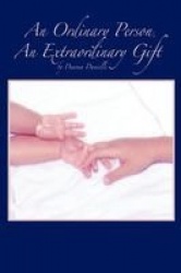 An Ordinary Person, An Extraordinary Gift