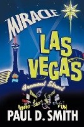Miracle in Las Vegas - A Novel by