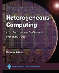 Heterogeneous Computing - Hardware and Software Perspectives