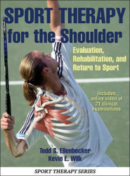 Sport Therapy for the Shoulder - Evaluation, Rehabilitation, and Return to Sport