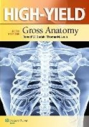 High-Yield (TM) Gross Anatomy
