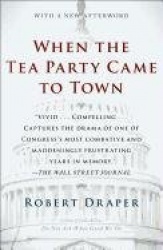 When the Tea Party Came to Town