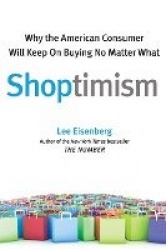 Shoptimism - Why the American Consumer Will Keep on Buying No M