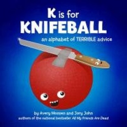 K Is for Knifeball