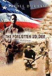 The Forgotten Soldier