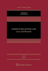 Foreign Relations Law - Cases and Materials
