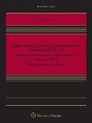 Basic Advocacy and Litigation in a Technological Age