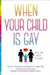 When Your Child Is Gay - What You Need to Know