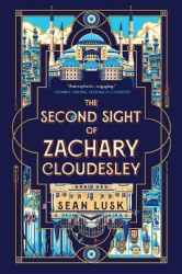 The Second Sight of Zachary Cloudesley