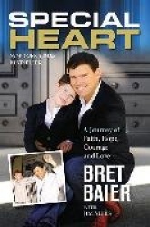 Special Heart - A Journey of Faith, Hope, Courage and Love