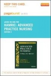Advanced Practice Nursing - Pageburst E-Book on Kno (Retail Access Card): An Integrative Approach