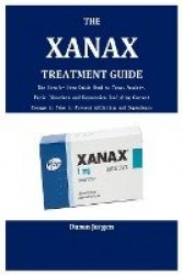 The Xanax Treatment Guide