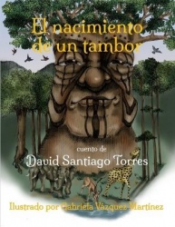 El nacimiento de un tambor