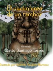 El Nacimiento de un Tambor