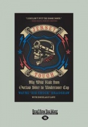 Jersey Tough - My Wild Ride from Outlaw Biker to Undercover Cop