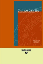 This We Can Say - Australian Quaker Life, Faith and Thought