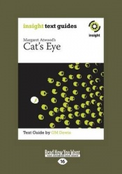 Margaret Atwood's Cat's Eye - Insight Text Guide