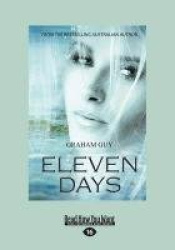 Eleven Days (Large Print 16pt)