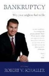 Bankruptcy - Why Your Neighbor Had to File