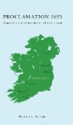 Proclamation 1625 - America's Enslavement of the Irish