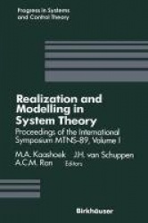 Realization and Modelling in System Theory : Proceedings of the International Symposium MTNS-89, Volume I