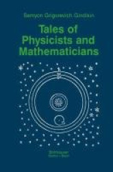 Tales of Physicists and Mathematicians